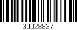 Código de barras (EAN, GTIN, SKU, ISBN): '30028837'