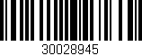 Código de barras (EAN, GTIN, SKU, ISBN): '30028945'