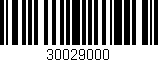 Código de barras (EAN, GTIN, SKU, ISBN): '30029000'