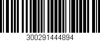 Código de barras (EAN, GTIN, SKU, ISBN): '300291444894'