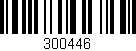 Código de barras (EAN, GTIN, SKU, ISBN): '300446'
