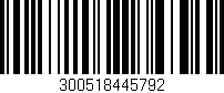 Código de barras (EAN, GTIN, SKU, ISBN): '300518445792'