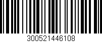 Código de barras (EAN, GTIN, SKU, ISBN): '300521446108'