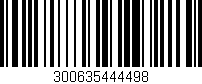 Código de barras (EAN, GTIN, SKU, ISBN): '300635444498'
