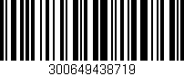 Código de barras (EAN, GTIN, SKU, ISBN): '300649438719'