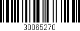 Código de barras (EAN, GTIN, SKU, ISBN): '30065270'