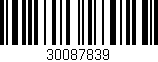 Código de barras (EAN, GTIN, SKU, ISBN): '30087839'