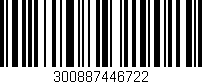 Código de barras (EAN, GTIN, SKU, ISBN): '300887446722'