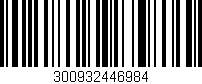 Código de barras (EAN, GTIN, SKU, ISBN): '300932446984'