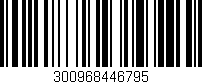 Código de barras (EAN, GTIN, SKU, ISBN): '300968446795'