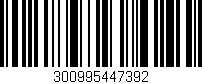 Código de barras (EAN, GTIN, SKU, ISBN): '300995447392'
