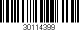 Código de barras (EAN, GTIN, SKU, ISBN): '30114399'