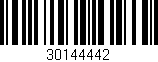 Código de barras (EAN, GTIN, SKU, ISBN): '30144442'