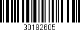 Código de barras (EAN, GTIN, SKU, ISBN): '30182605'