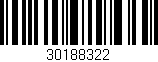 Código de barras (EAN, GTIN, SKU, ISBN): '30188322'