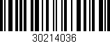 Código de barras (EAN, GTIN, SKU, ISBN): '30214036'
