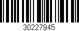 Código de barras (EAN, GTIN, SKU, ISBN): '30227945'