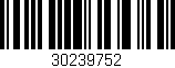 Código de barras (EAN, GTIN, SKU, ISBN): '30239752'