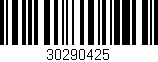 Código de barras (EAN, GTIN, SKU, ISBN): '30290425'