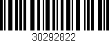 Código de barras (EAN, GTIN, SKU, ISBN): '30292822'