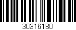 Código de barras (EAN, GTIN, SKU, ISBN): '30316180'
