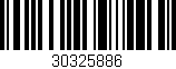 Código de barras (EAN, GTIN, SKU, ISBN): '30325886'