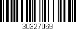 Código de barras (EAN, GTIN, SKU, ISBN): '30327069'