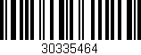 Código de barras (EAN, GTIN, SKU, ISBN): '30335464'