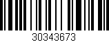 Código de barras (EAN, GTIN, SKU, ISBN): '30343673'