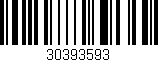 Código de barras (EAN, GTIN, SKU, ISBN): '30393593'