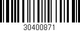 Código de barras (EAN, GTIN, SKU, ISBN): '30400871'