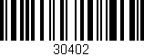 Código de barras (EAN, GTIN, SKU, ISBN): '30402'