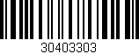 Código de barras (EAN, GTIN, SKU, ISBN): '30403303'