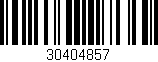 Código de barras (EAN, GTIN, SKU, ISBN): '30404857'