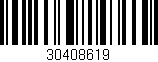 Código de barras (EAN, GTIN, SKU, ISBN): '30408619'