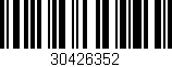 Código de barras (EAN, GTIN, SKU, ISBN): '30426352'