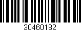 Código de barras (EAN, GTIN, SKU, ISBN): '30460182'