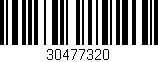 Código de barras (EAN, GTIN, SKU, ISBN): '30477320'