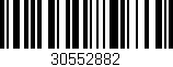 Código de barras (EAN, GTIN, SKU, ISBN): '30552882'
