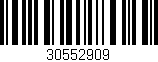 Código de barras (EAN, GTIN, SKU, ISBN): '30552909'