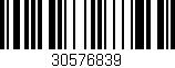 Código de barras (EAN, GTIN, SKU, ISBN): '30576839'