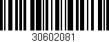 Código de barras (EAN, GTIN, SKU, ISBN): '30602081'