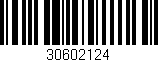 Código de barras (EAN, GTIN, SKU, ISBN): '30602124'