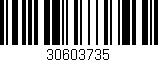 Código de barras (EAN, GTIN, SKU, ISBN): '30603735'