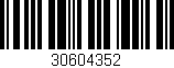 Código de barras (EAN, GTIN, SKU, ISBN): '30604352'