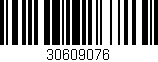 Código de barras (EAN, GTIN, SKU, ISBN): '30609076'