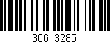 Código de barras (EAN, GTIN, SKU, ISBN): '30613285'