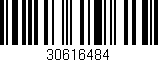 Código de barras (EAN, GTIN, SKU, ISBN): '30616484'