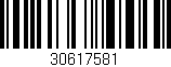 Código de barras (EAN, GTIN, SKU, ISBN): '30617581'