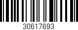 Código de barras (EAN, GTIN, SKU, ISBN): '30617693'